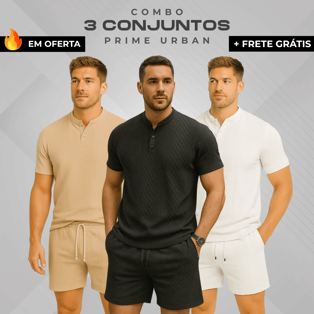 Kit 3 Conjuntos Prime Urban em Tecido Premium